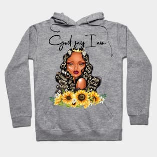 God say i'm beautiful blm queen Hoodie